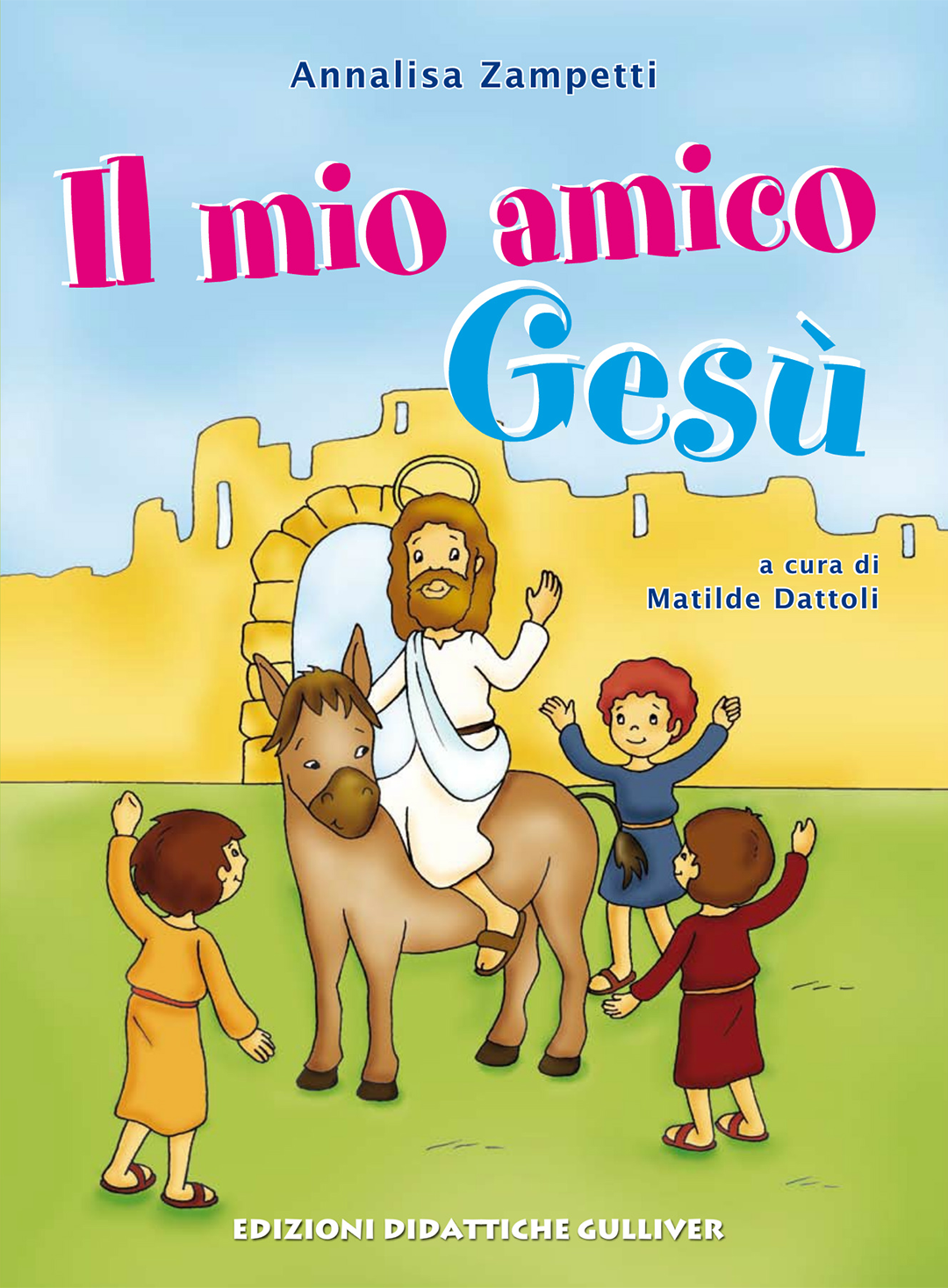Il mio amico Gesù