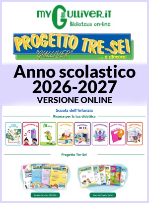 MyGulliver Infanzia - Versione online – A.S. 2026/27 con scadenza 30 giugno 2027 (senza obbligo di rinnovo)
