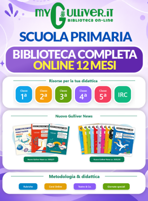 Accesso alla Biblioteca completa online Mygulliver.it - Scuola Primaria - 12 mesi (senza obbligo di rinnovo) con scadenza al 31/10/2027 + Rivista Nuovo Gulliver News versione online + attivazione su GulliverEdu di una classe con massimo tre discipline (attivazione gratuita per gli alunni)