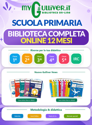 Accesso alla Biblioteca completa online Mygulliver.it - Scuola Primaria - 12 mesi (senza obbligo di rinnovo) con scadenza al 31/10/2027 + Rivista Nuovo Gulliver News versione online + attivazione su GulliverEdu di una classe con massimo tre discipline (attivazione gratuita per gli alunni)