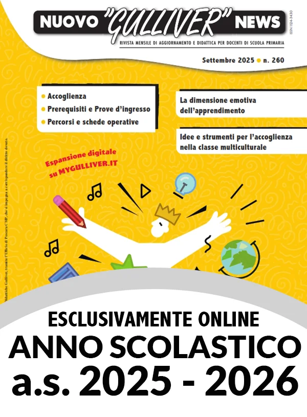 NUOVO GULLIVER NEWS Anno Scolastico 2025/26 versione online senza scadenza temporale nella sezione “La Mia Libreria” del MyGulliver.it