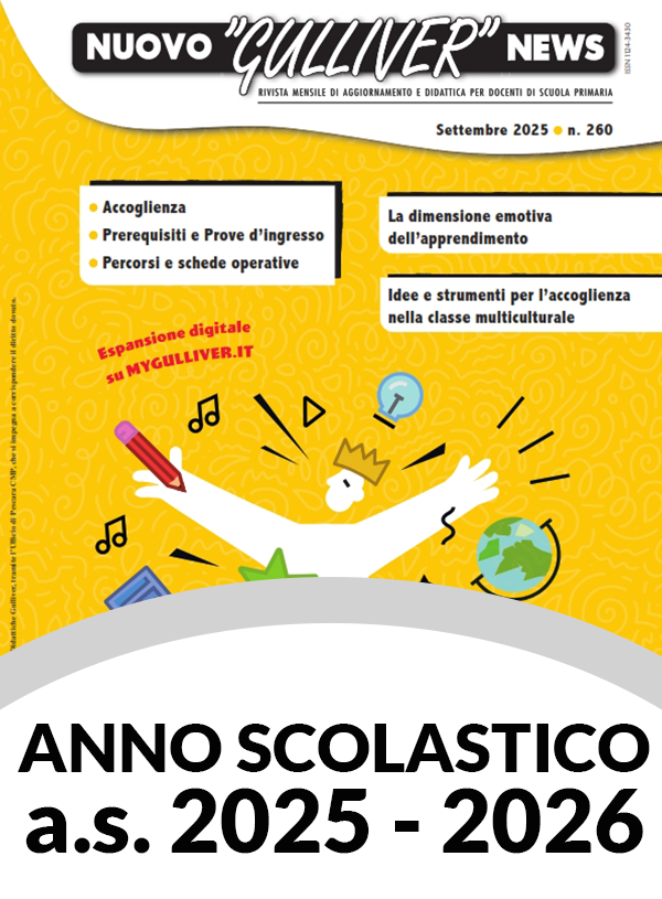 NUOVO GULLIVER NEWS Anno Scolastico 2025/26 versione online senza scadenza temporale nella sezione “La Mia Libreria” del MyGulliver.it
