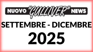 Nuovo Gulliver News - Abbonamento cartaceo Settembre-Dicembre 2025 + Accesso alla versione completa online della biblioteca MyGulliver.it