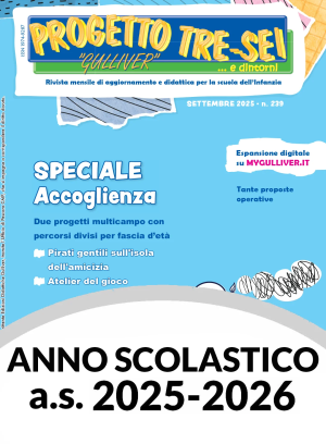 PROGETTO TRE-SEI Anno Scolastico 2025/26 versione online con pubblicazione mensile dei fascicoli disponibili senza scadenza temporale nella sezione “La Mia Libreria” del MyGulliver.it