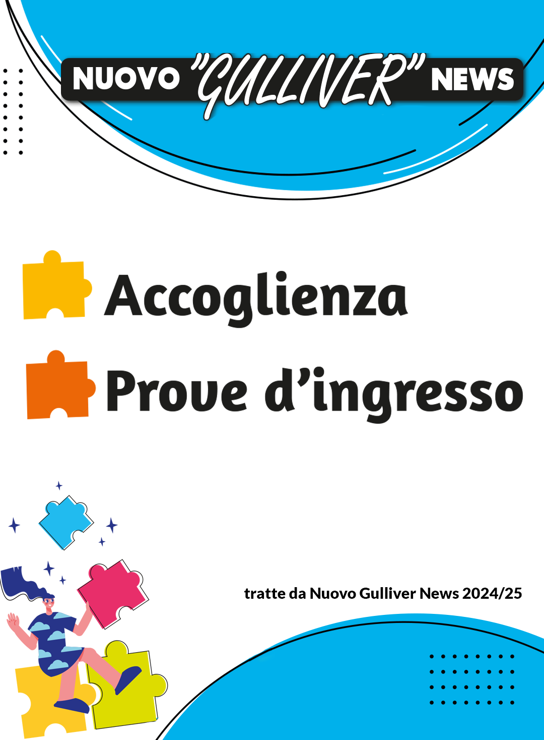 Accoglienza e prove d'ingresso Edizione a.s. 2024/2025 - Versione Online