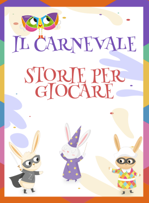 "Storie per giocare" per Carnevale – versione online