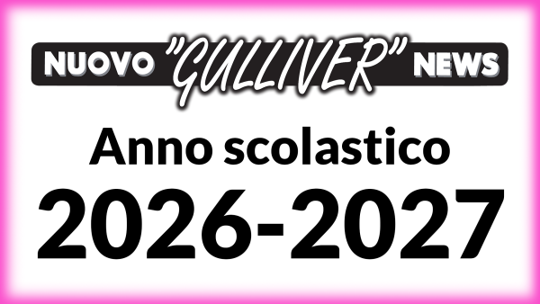 Nuovo Gulliver News 2026/2027
