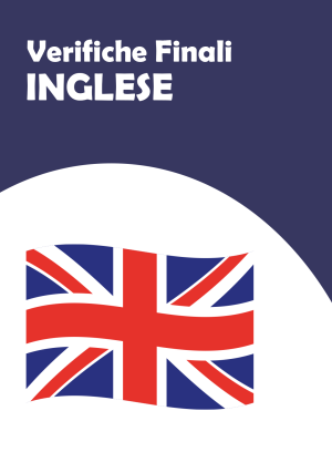 Verifiche Quadrimestrali Finali di Inglese (Stampabili + Interattive)
