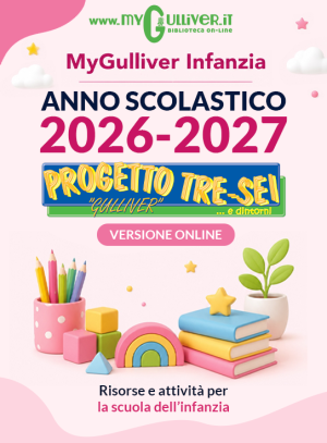 MyGulliver Infanzia - Versione online – A.S. 2026/27 con scadenza 30 giugno 2027 (senza obbligo di rinnovo)